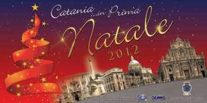 Catania...in prima. Natale 2012